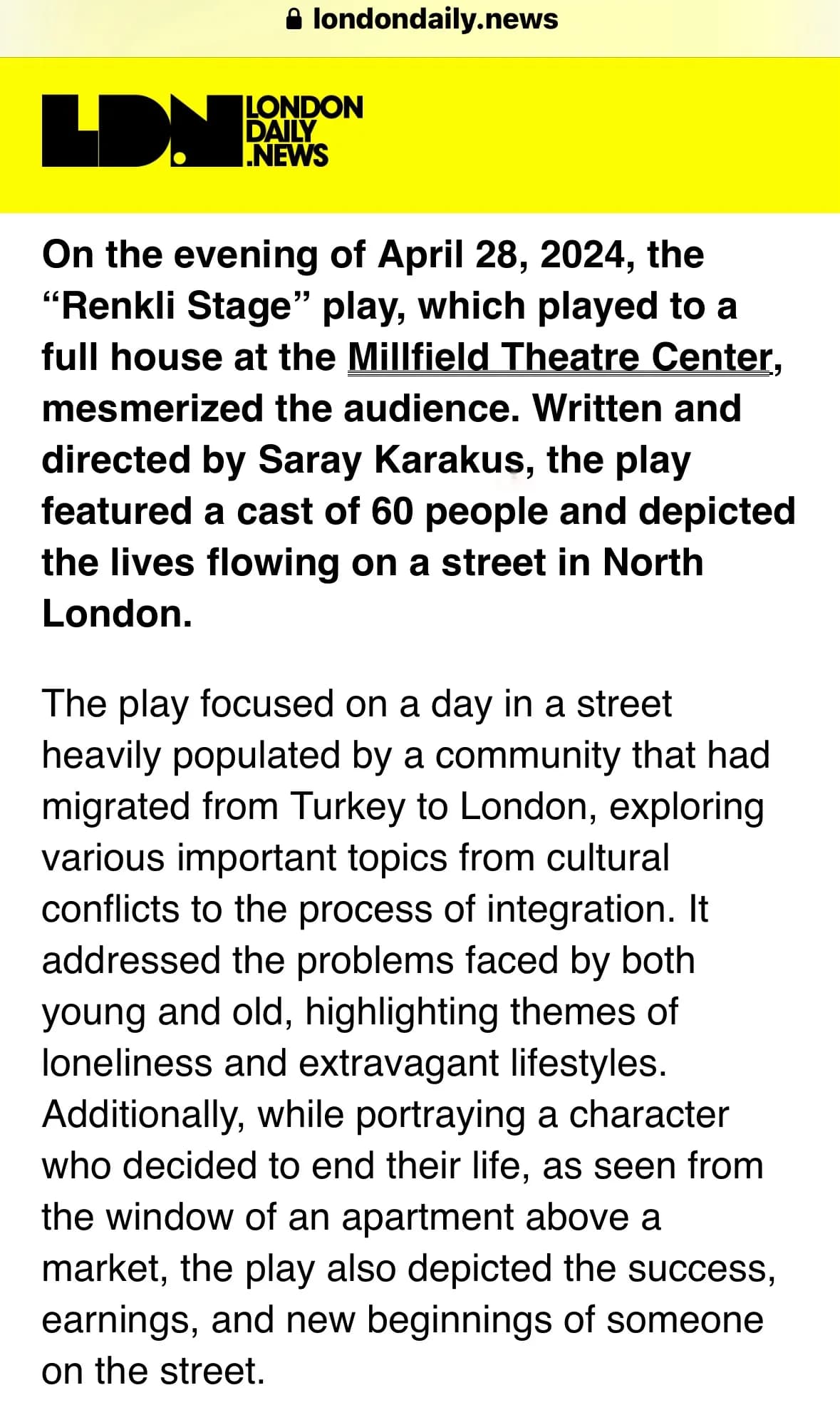 Theatre play of North London street — press cutting